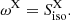 $$ \begin{aligned} \omega ^\mathrm{X} = S_{\rm iso}^\mathrm{X}. \end{aligned} $$