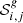 $ \mathcal{S}_{i,j}^g $