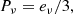 $$ \begin{aligned} P_{\nu } = e_\nu /3, \end{aligned} $$