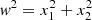 $ {\it w}^2=x_1^2+x_2^2 $