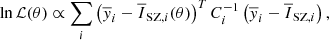 $$ \begin{aligned} \ln {\mathcal{L} (\theta )}\propto \sum _i \left(\overline{{ y}}_i-\overline{I}_{\mathrm{SZ},i}(\theta )\right)^TC_i^{-1}\left(\overline{{ y}}_i- \overline{I}_{\mathrm{SZ},i} \right), \end{aligned} $$