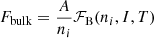 $ F_{\mathrm{bulk}} = \frac{A}{n_i} \mathcal{F}_{\mathrm{B}}(n_i, I, T) $