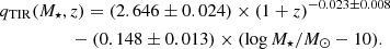 $$ \begin{aligned}&q_{\rm TIR}(M_\star ,z) = (2.646 \pm 0.024) \times (1+z)^{-0.023 \pm 0.008} \\&\qquad \qquad \quad -(0.148 \pm 0.013) \times ({\log }\,M_\star /M_\odot - 10). \nonumber \end{aligned} $$
