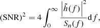 $$ \begin{aligned} (\mathrm{SNR} )^2 = 4\int ^\infty _0\frac{\left|\tilde{h}(f)\right|^2}{S_n(f)}\mathrm{d}f , \end{aligned} $$