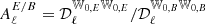 $ A^{E/B}_\ell= \mathcal{D}_\ell^{{\mathbb{W}}_{0,E}{\mathbb{W}}_{0,E}}/\mathcal{D}_\ell^{{\mathbb{W}}_{0,B}{\mathbb{W}}_{0,B}} $