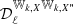 $ {\mathcal{D}}_\ell^{{\mathbb{W}}_{k,X}{\mathbb{W}}_{k,X'}} $
