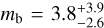 ${m_{\rm{b}}} = 3.8_{ - 2.6}^{ + 3.9}$
