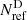 $ N_{\mathrm{ref}}^{\mathrm{D}} $