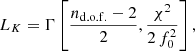 $$ \begin{aligned} L_K = \Gamma \left[\frac{n_{\rm d.o.f.}-2}{2}, \frac{\chi ^2}{2\,f^2_0}\right] , \end{aligned} $$