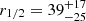 $ r_{1/2} = 39^{+17}_{-25} $