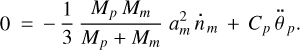 $ 0 = - {1 \over 3}{{{M_p}{M_m}} \over {{M_p} + {M_m}}}a_m^2{\dot n_m} + {C_p}{\ddot \theta _p}. $