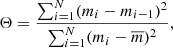 $$ \begin{aligned} \Theta = \frac{\sum _{i=1}^N (m_i - m_{i-1})^2}{\sum _{i=1}^N (m_i - \overline{m})^2}, \end{aligned} $$