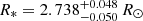 $ R_{*} = 2.738^{+0.048}_{-0.050}\,R_\odot $