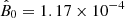 $ {\hat B}_0=1.17\times10^{-4} $