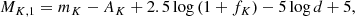 $$ \begin{aligned}&M_{K,1} = m_{K} - A_{K} + 2.5\log {(1 + f_{K})} - 5\log {d} + 5, \end{aligned} $$