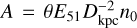 $A = \theta {E_{51}}D_{{\rm{kpc}}}^{ - 2}{n_0}$