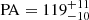 $ \mathrm{PA}=119_{-10}^{+11} $