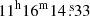 $ 11^{\mathrm{h}}16^{\mathrm{m}}14{{\overset{\text{ s}}{.}}}33 $