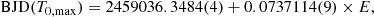 $$ \begin{aligned} \mathrm{BJD}(T_{\rm 0,max}) = 2459036.3484(4) + 0.0737114(9) \times E ,\end{aligned} $$