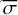 ${\bar \sigma }$