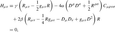 $$ \begin{aligned} H_{\mu \nu }&\equiv \gamma \left(R_{\mu \nu } - \frac{1}{2} g_{\mu \nu } R \right) - 4 \alpha \left(D^\rho D^\sigma + \frac{1}{2} R^{\rho \sigma }\right) C_{\mu \rho \nu \sigma }\nonumber \\&\quad + 2 \beta \left(R_{\mu \nu } - \frac{1}{4} R g_{\mu \nu } - D_\mu D_\nu + g_{\mu \nu } D^2\right) R\nonumber \\&= 0, \end{aligned} $$