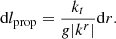 $$ \begin{aligned} \mathrm{d}l_{\rm prop} = \frac{k_t}{g |k^r|} \mathrm{d}r. \end{aligned} $$