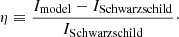 $$ \begin{aligned} \eta \equiv \frac{I_{\rm model} - I_{\rm Schwarzschild}}{I_{\rm Schwarzschild}}\cdot \end{aligned} $$