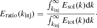 $$ \begin{aligned} E_{\rm ratio}(k_{\rm inj})=\frac{\int _{k_{\rm inj}}^{\infty }E_{\rm sol}(k)\mathrm{d}k}{\int _{k_{\rm inj}}^{\infty }E_{\rm tot}(k)\mathrm{d}k}\cdot \end{aligned} $$