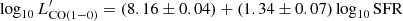 $ {\rm log}_{10}\,L^\prime_{{\rm CO(1-0)}} =(8.16\pm0.04)+(1.34\pm0.07)\, {\rm log}_{10}\,{\rm SFR} $