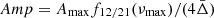 $ Amp=A_{\mathrm{max}} f_{12/21}(\nu_{\mathrm{max}})/(4\bar{\Delta}) $