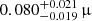 $ 0.080^{+0.021}_{-0.019}\,{\upmu} $