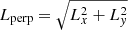 $ L_{\mathrm{perp}} = \sqrt{L_x^2 + L_{\mathit{y}}^2} $