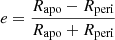 $ e = \frac{R_{\mathrm{apo}} - R_{\mathrm{peri}}}{R_{\mathrm{apo}} + R_{\mathrm{peri}}} $