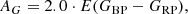 $$ \begin{aligned}&A_G = 2.0 \cdot E(G_{\rm BP}-G_{\rm RP}), \end{aligned} $$