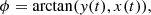 $$ \begin{aligned} \phi = \arctan ({y}(t),x(t)), \end{aligned} $$