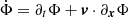 $ \dot \Phi = \partial_t \Phi + \boldsymbol{v}\cdot \partial_{\boldsymbol{x}}\Phi $