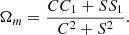 $$ \begin{aligned} \Omega _{m} = {C C_1 + S S_1 \over C^2 + S^2 }. \end{aligned} $$