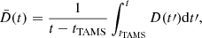 $$ \begin{aligned} \bar{D}(t)= \frac{1}{t-t_{\rm TAMS}} \int _{t_{\rm TAMS}}^{t} D(t\prime ) \mathrm{d}t\prime , \end{aligned} $$