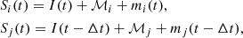 $$ \begin{aligned}&S_{i}(t) = I(t) + \mathcal{M} _{i} + m_{i}(t),\nonumber \\&S_{j}(t) = I(t-\Delta t) + \mathcal{M} _{j} + m_{j}(t-\Delta t), \end{aligned} $$