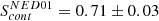 $ S_{cont}^{NED01}=0.71\pm0.03 $