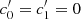 $ c_0^\prime = c_1^\prime = 0 $