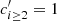 $ c_{i \ge 2}^\prime = 1 $