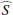 $ \widehat{S} $