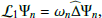$$ \begin{aligned} \mathcal{L} _1 \Psi _n = \omega _n \widehat{\Delta }\Psi _n, \end{aligned} $$