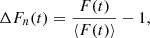 $$ \begin{aligned} \Delta F_{n}(t) = \frac{F(t)}{\langle F(t) \rangle } - 1, \end{aligned} $$