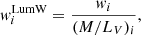 $$ \begin{aligned} { w}_{i}^\mathrm{LumW} = \frac{{ w}_{i}}{(M/L_{V})_{i}}, \end{aligned} $$