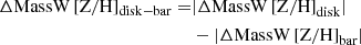 $$ \begin{aligned} \Delta \mathrm{MassW}\,\mathrm{[Z/H]_{disk-bar}} =&| \Delta \mathrm{MassW}\,\mathrm{[Z/H]}_{\mathrm{disk}} | \nonumber \\&- | \Delta \mathrm{MassW}\,\mathrm{[Z/H]}_{\mathrm{bar}} | \end{aligned} $$