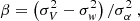 $$ \begin{aligned} \beta = \left(\sigma _V^2 - \sigma _{{ w}}^2\right)/\sigma _\alpha ^2\ , \end{aligned} $$