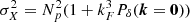 $ \sigma_X^2 = N_p^2(1 + k_F^3P_\delta({\boldsymbol{k}}={\boldsymbol{0}}) ) $