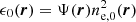 $ \epsilon_0(\boldsymbol{r}) = \Psi(\boldsymbol{r}) n_{{\rm e},0}^2(\boldsymbol{r}) $